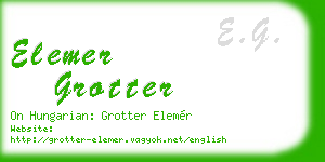 elemer grotter business card